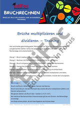 Bruchrechnung – Brüche multiplizieren und dividieren (Training): Arbeitsblätter für Klasse 6 (mit Lösungen)